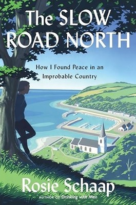 The Slow Road North: How I Fou - GOOD