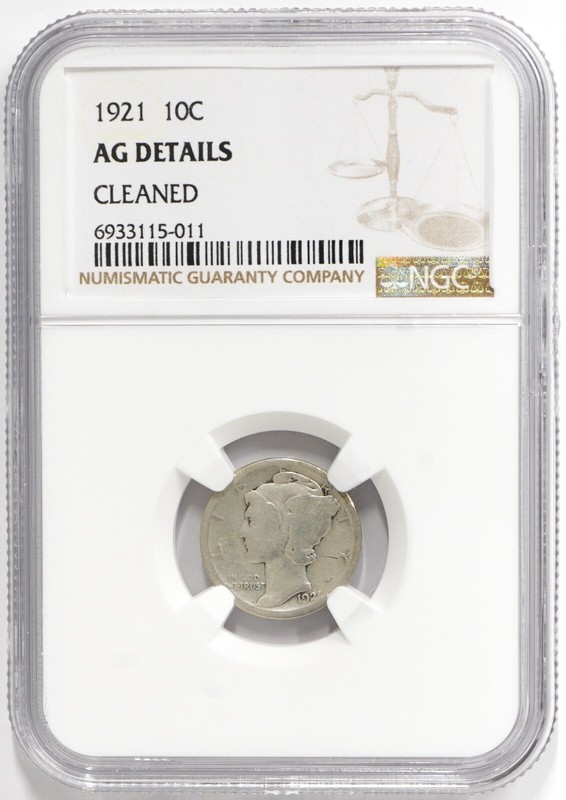 1921 Mercury Dime NGC AG-Details (Cleaned)