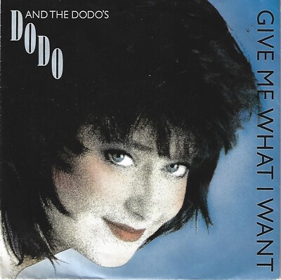 DODO & THE DODOS - Give me what I want