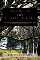 Secrets FOR A Good Life | Jack Elliott | Taschenbuch | Kartoniert / Broschiert