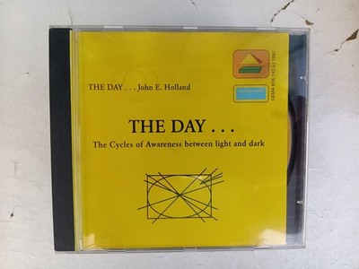 CD, The Day, John E. Holland, The Cycles of Awareness between light and dark