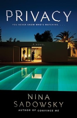 Nina Sadowsky - Privacy   A Novel - Paperback - N245z