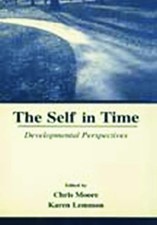 The Self in Time: Developmental Perspectives by Chris Moore (English) Hardcover 