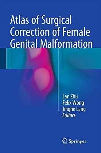 Atlas of Surgical Correction of Female Genital Malformation (New)