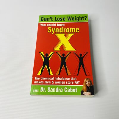 You Could Have Syndrome X Can't Lose Weight Women Store Fat Sandra Cabot