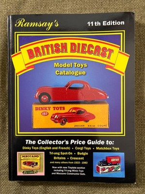   Ramsay s British Diecast Model Toys Catalogue 11th Ed 2005  Dinky Corgi Guide
