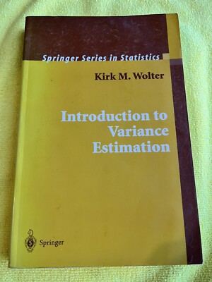 Springer Series in Statistics Ser.: Introduction to Variance Estimation by Kirk