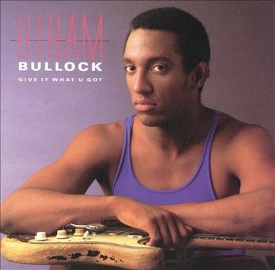 Give It What U Got by Hiram Bullock (CD, Atlantic (Label))