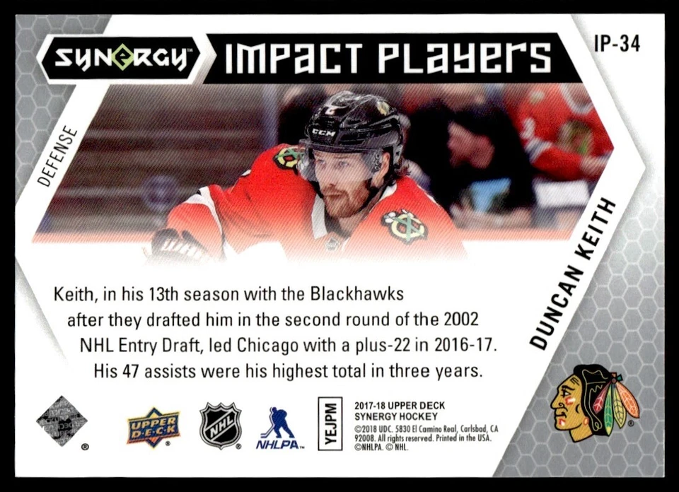 2017-18 Upper Deck Synergy Impact Players Duncan Keith Chicago Blackhawks #IP-34 - Image 2 of 2
