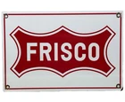 VINTAGE FRISCO RAILROAD PORCELAIN SIGN TRAIN STATION MOTOR GAS OIL FREIGHT