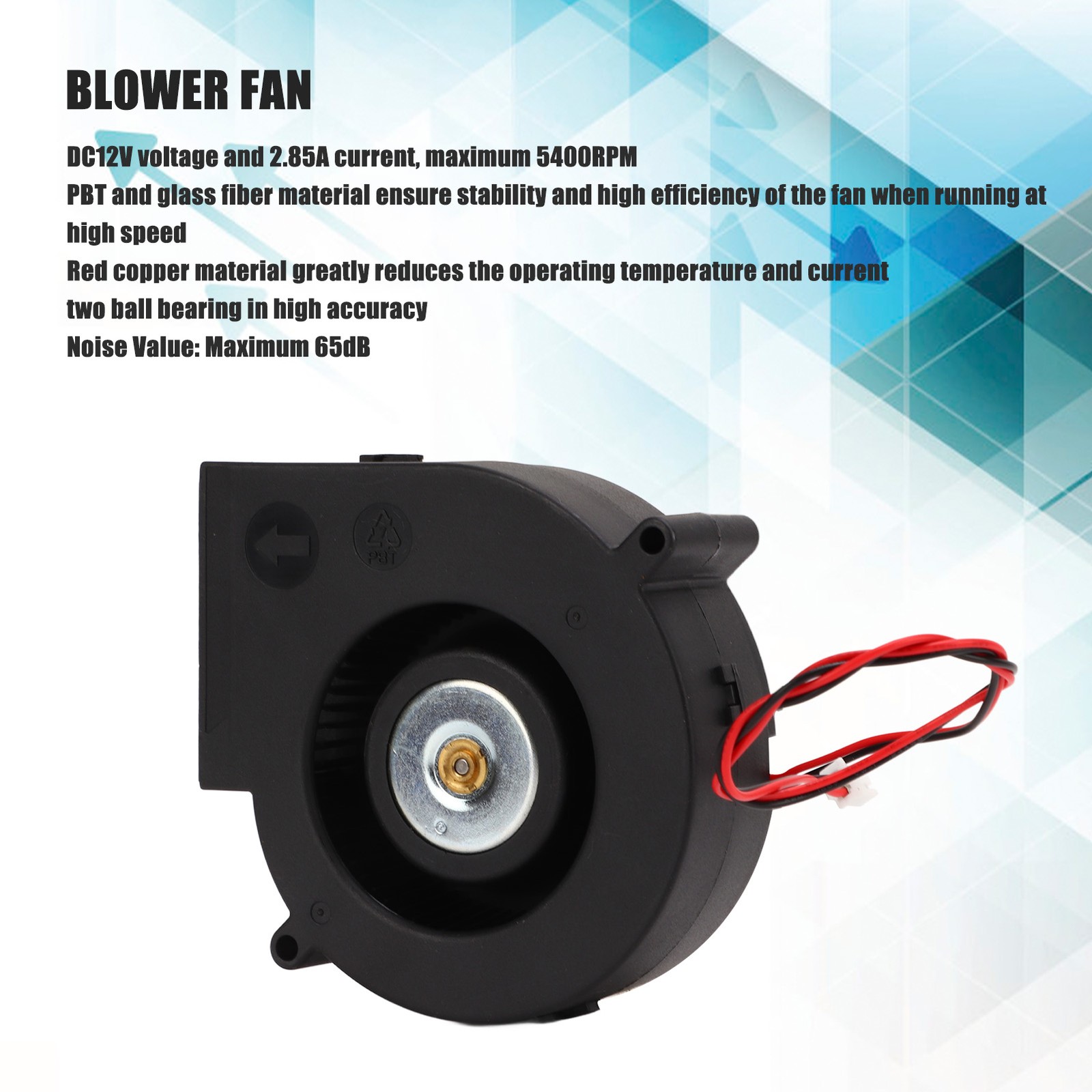 12V Blower Fan DC12V 2.85A 5400RPM Brushless Durable PBT Glass Fiber Copper