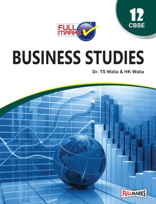 FULL MARKS BUSINESS STUDIES CLASS 12 [Paperback] [Jan 01, 2017] 