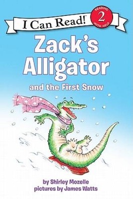 Zacks Alligator and the First Snow (I Can Read Book 2) - Hardcover - GOOD