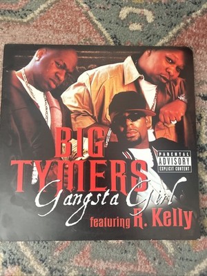 Gangsta Girl by Big Tymers (Record, 2003)