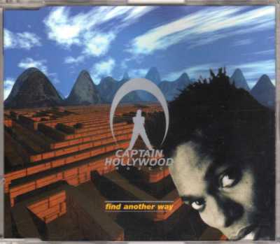 Captain Hollywood Project - Find Another Way - CDM - 1995 - Eurodance 3TR