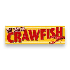 HOT BOILED CRAWFISH Vinyl Banner with Optional Sizes Made in the USA 