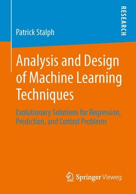 Analysis and Design of Machine Learning Techniques Patrick Stalph