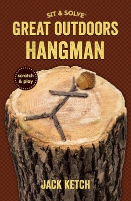 Sit & Solve  Great Outdoors Hangman (Sit & Solve  Series) - paperback Ketc...