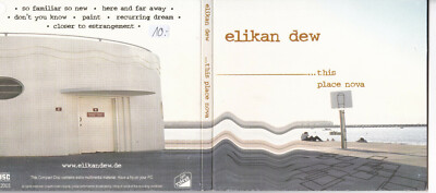 Elikan Dew -This Place Nova- CD (Digipak)