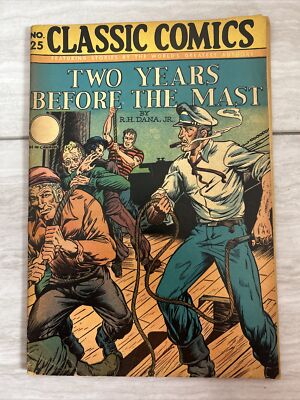CLASSIC COMICS #25 TWO YEARS BEFORE THE MAST Good Condition See Pictures