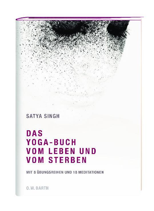 Thumbnail - Das Yoga-buch Vom Leben Und Vom Sterben Satya Singh
