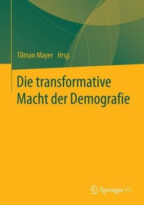 Die Transformative Macht Der Demografie