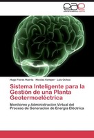Sistema Inteligente Para La GestióN De Una Planta GeotermoeléCtrica Hugo Flores