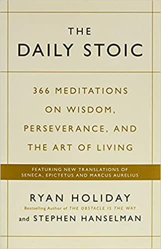 The Daily Stoic: 366 Meditations on Wisdom, Perseverance, and the Art of Living - Image 7
