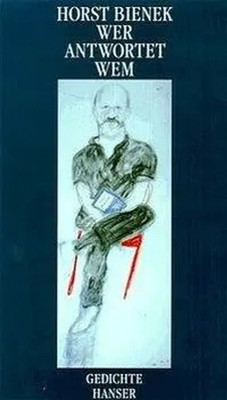 Wer antwortet wem | Gedichte | Horst Bienek | Deutsch | Taschenbuch | 60 S.