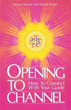Opening to Channel, Sanaya Roman