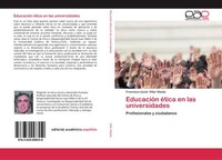 EducacióN éTica En Las Universidades Francisco Javier Villar Olaeta