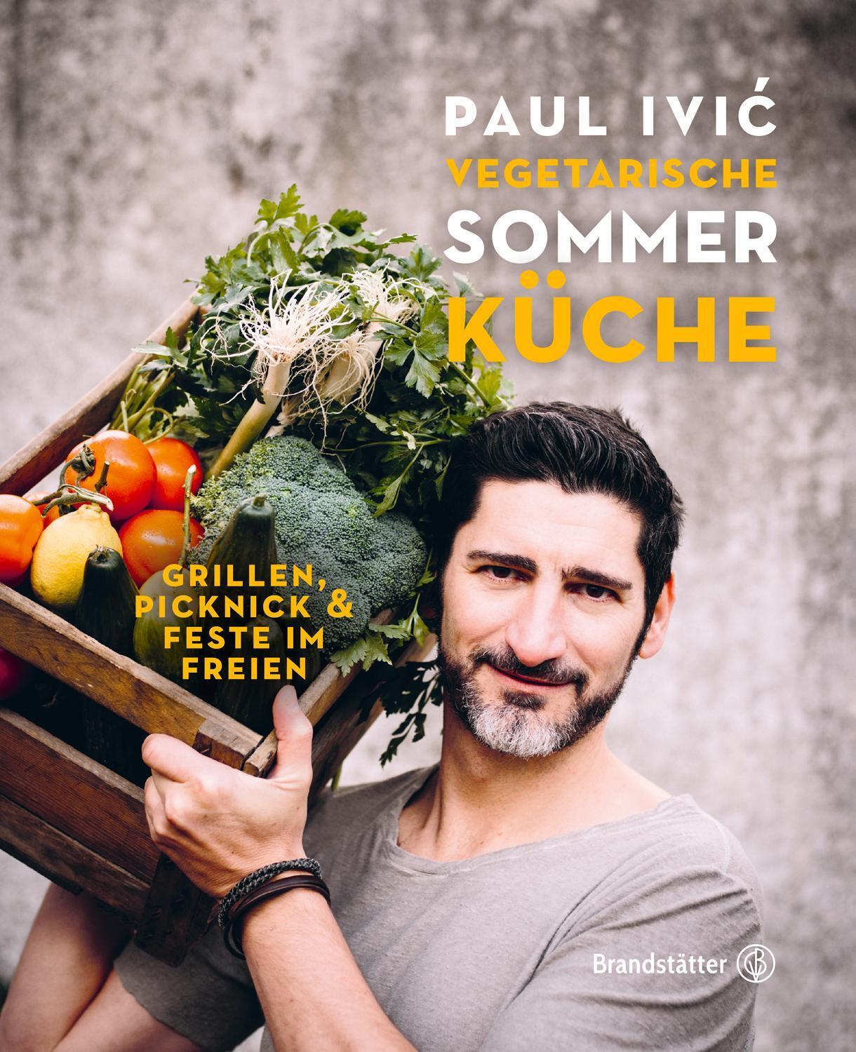 Vegetarische Sommerküche Paul Ivic