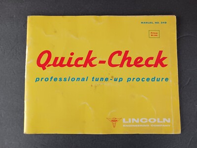 Lincoln Quick-Check Professional Tune-Up Procedure Manual Guide Manual NO 349