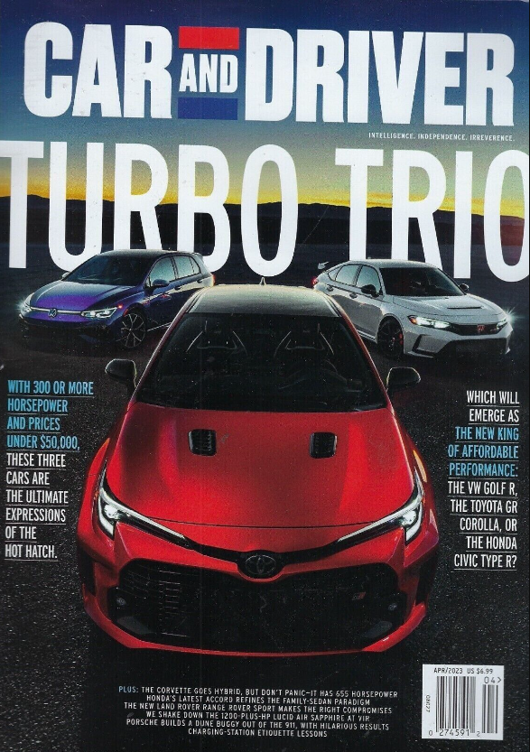 CAR AND DRIVER MAGAZINE | APR 2023 | TURBO TRIO