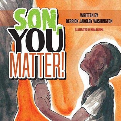 Son You Matter - Paperback, by Washington Derrick - Very Good