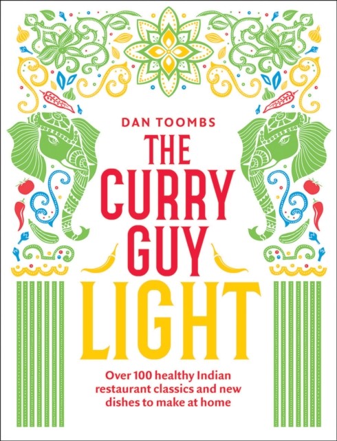 The Curry Guy Light: Over 100 lighter, fresher Indian curry clas - Image 6