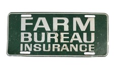 Vintage Farm Bureau Insurance Metal Fence Sign 12 x 5"  Green & White