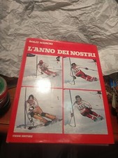 l'anno dei nostri rolly marchi union editore Gustavo Thoeni Pierino Gros Sci