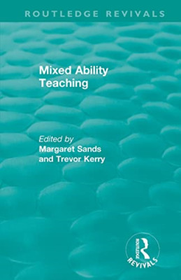 Mixed Ability Teaching (Routledge Revivals) - Paperback / softback NEW Sands, Ma