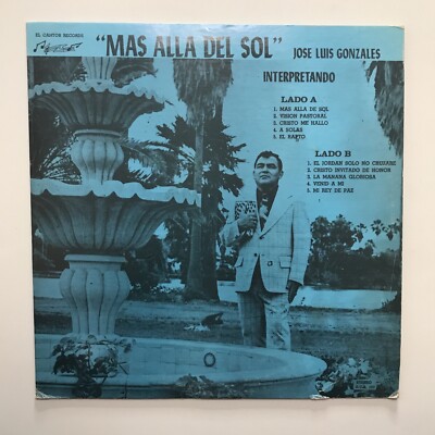 Jose Luis Gonzales Mas Alla Del Sol LP Record Latin Christian Tex Mex Rare