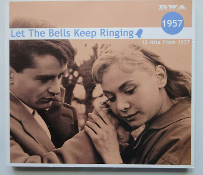LET THE BELLS KEEP RINGING 12 Hits From 1957 - Richard Weize Digipak CD (2017)
