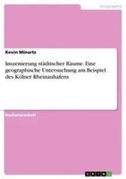 Kevin Minartz | Inszenierung StäDtischer RäUme. Eine Geographische...