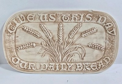 1970s Holland Mold  Give Us This Day Our Daily Bread  12'' Bread Plate Ceramic
