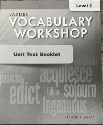 Sadlier Oxford Vocabulary Workshop Unit Test Booklet Level E