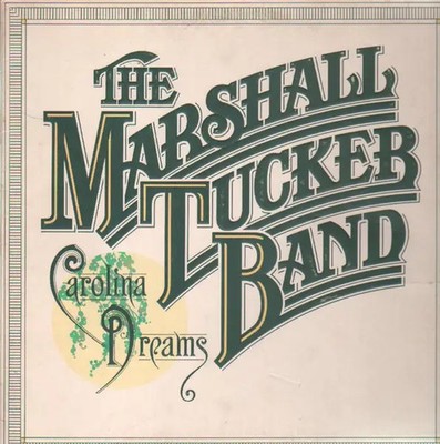 LP The Marshall Tucker Band Carolina Dreams GATEFOLD, EMBOSSED Capricorn