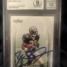 2006 NFL SCORE REGGIE BUSH ON CARD AUTO BECKETT Graded 10 SAINTS