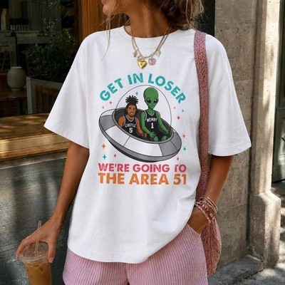 Retro Get In Loser Trendy We're Going To The Area 51 Graphic Cotton Unisex Tee