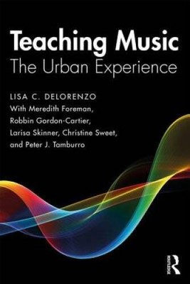 Teaching Music - Paperback By DeLorenzo, Lisa - VERY GOOD