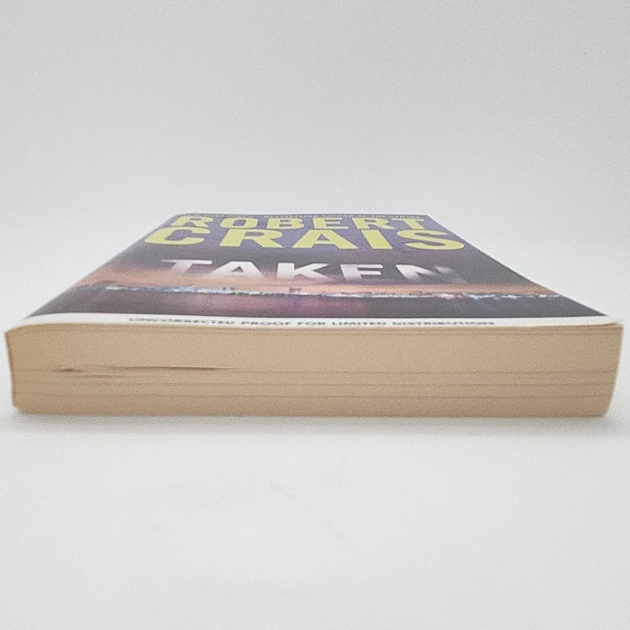 Taken By Robert Crais Uncorrected Proof 1st Edition 2012 Paperback Book