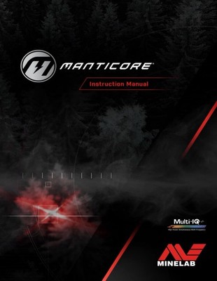 Minelab Manticore: Instruction Manual